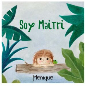 Soy Maitri AUDIO