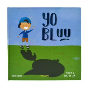 Yo Bluu: Manejo de la frustración.